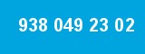 938 049 23 02